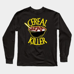 Cereal Killer Long Sleeve T-Shirt